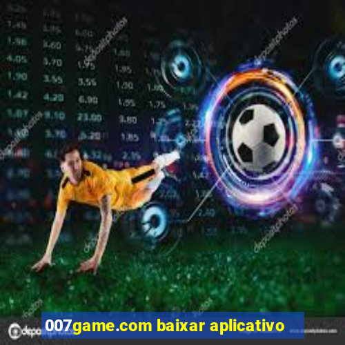 007game.com baixar aplicativo